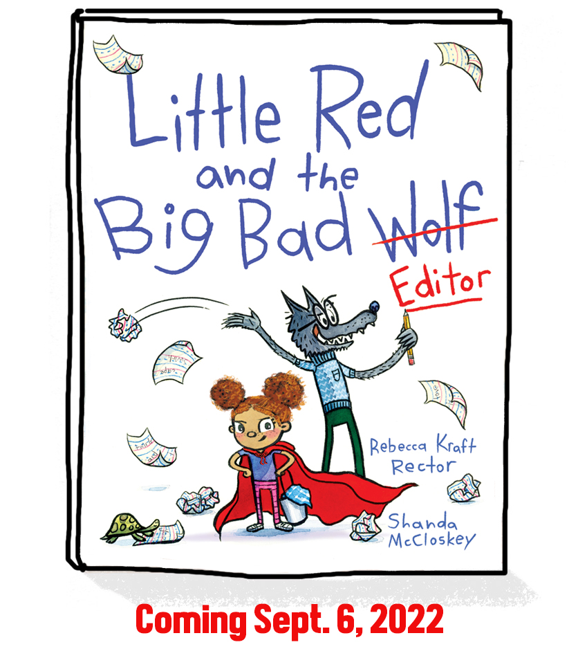 Little Red and the Big Bad Editor cover